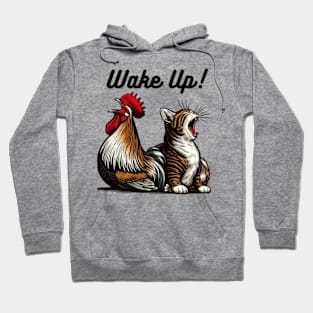 Wake Up! Hoodie